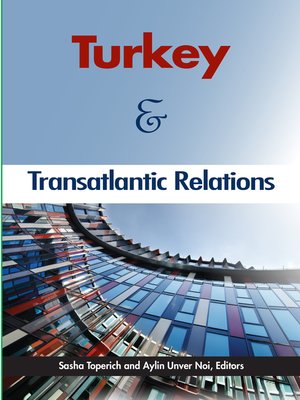 cover image of Turkey and Transatlantic Relations